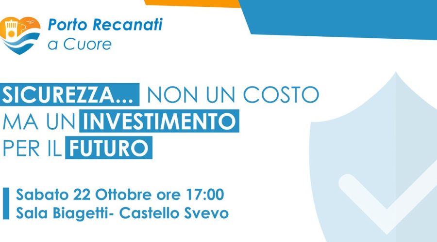 Porto Recanati a Cuore organizza un incontro sul tema della sicurezza
