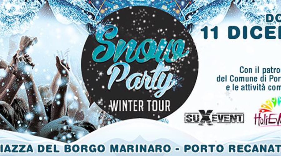 Snow Party by SuXevent @Borgo Marinaro Porto Recanati